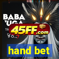 hand bet